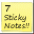 7 Sticky Notes